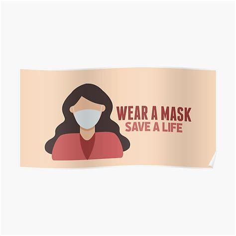 Wear A Mask Save A Life Poster By Artyselley Redbubble