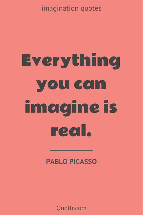 190 Imagination Quotes To Inspire Creativity And Spark Limitless