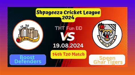 Speen Ghar Tigers Vs Boost Defenders Bg V Sgt Shpageeza Cricket