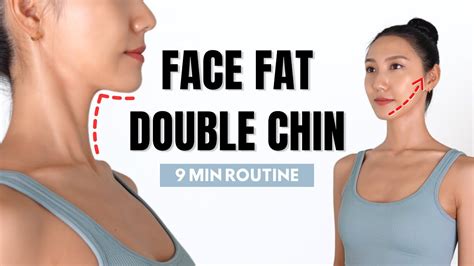 Get Rid Of Double Chin And Face Fat 9 Min Routine To Slim Down Your Face