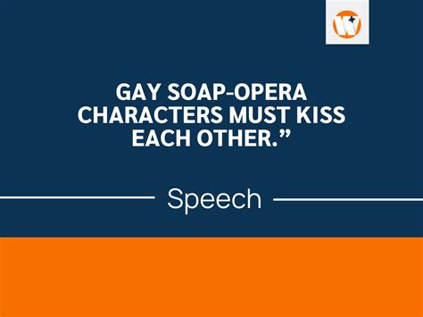A Speech On Gay Soap Opera Characters Must Kiss Each Other