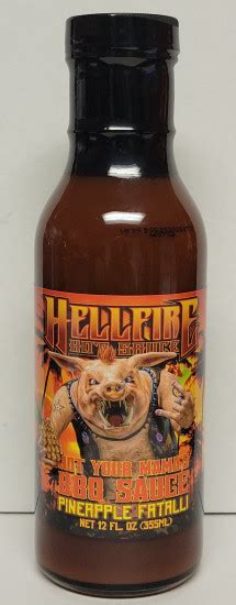 Hellfire Hot Sauce Not Your MaMas BBQ Sauce Pineapple Fatalli Peppers