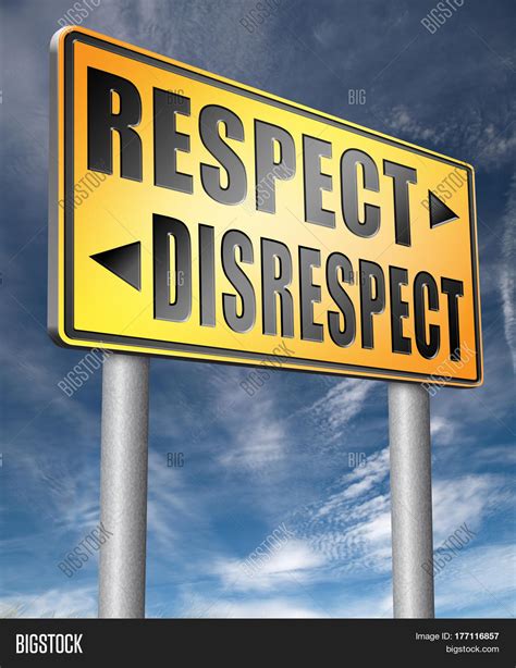 Respect Disrespect Image And Photo Free Trial Bigstock