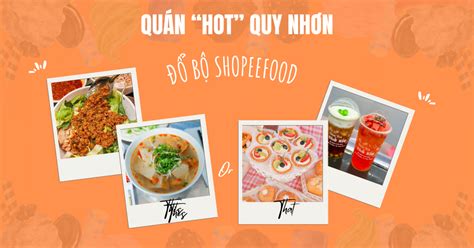 Rủ nhau lên app ShopeeFood loạt quán HOT Quy Nhơn khiến fan ruột một phen bất ngờ