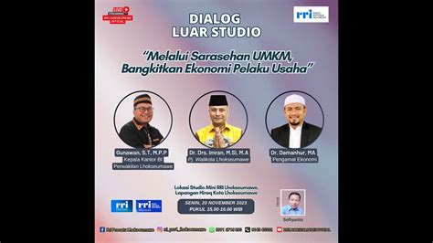 Dialog Luar Studio RRI Lhokseumawe Melalui Sarasehan UMKM Bangkitkan