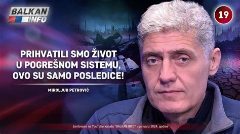 INTERVJU Miroljub Petrović Prihvatamo život u pogrešnom sistemu ovo