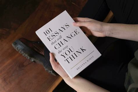 101 Essays That Will Change The Way You Think