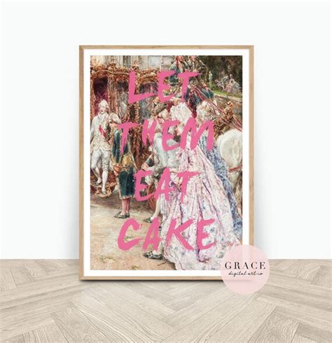 Marie Antoinette Print Let Them Eat Cake Quote Poster Etsy