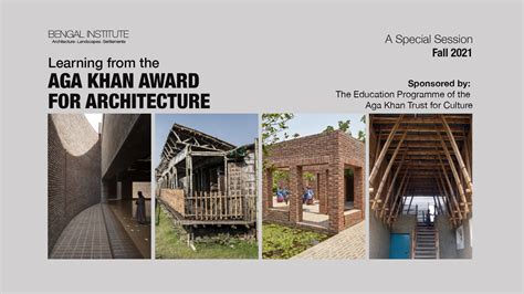 Learning from the Aga Khan Award for Architecture: Fall 2021 Session ...