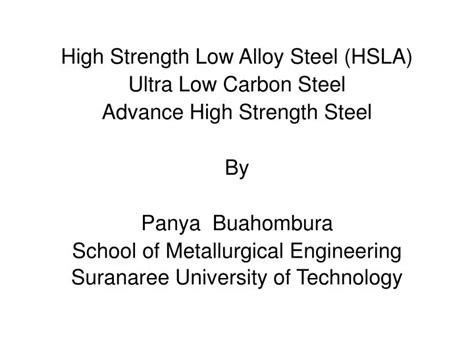 PPT High Strength Low Alloy Steel HSLA Ultra Low Carbon Steel