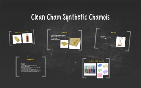 Clean Cham Synthetic Chamois By Chamee Lachica On Prezi