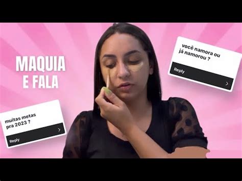 MAQUIA E FALA RESPONDENDO AS PERGUNTAS DO INSTA YouTube