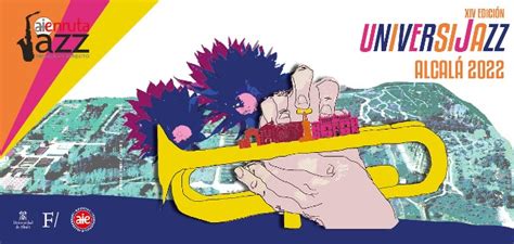 XIV edición Universijazz Alcalá 2022 Fundación General de la