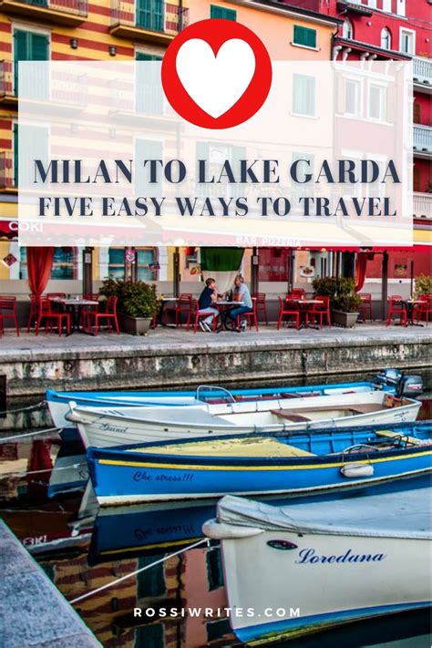 Milan To Lake Garda Italy 5 Easy Ways To Travel