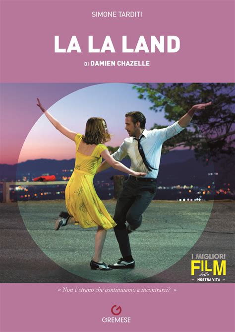 La La Land (Damien Chazelle) - New Italian Books