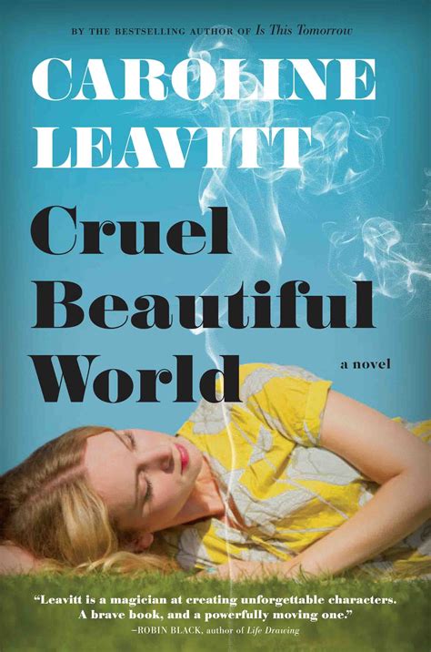 Cruel Beautiful World by Caroline Leavitt | Goodreads