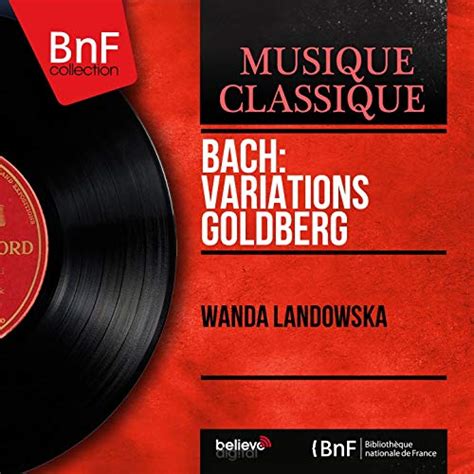 Bach Variations Goldberg Stereo Version By Wanda Landowska On Amazon