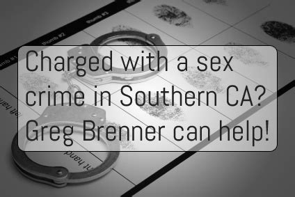 California Sex And Internet Crimes Involving Minors Gregory Brenner