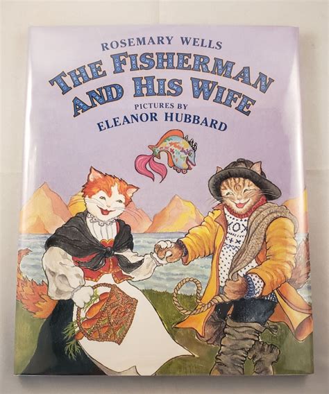 Full The Fisherman and His Wife A Brand-New Version | Rosemary and Wells Guide