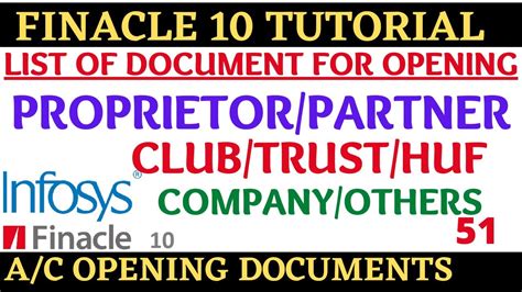 Finacle 10 Tutorial List Of Document Required For Account Opening