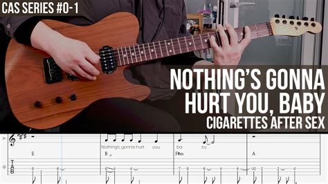 Nothing S Gonna Hurt You Baby Cigarettes After Sex CAS Series 0 1 YouTube