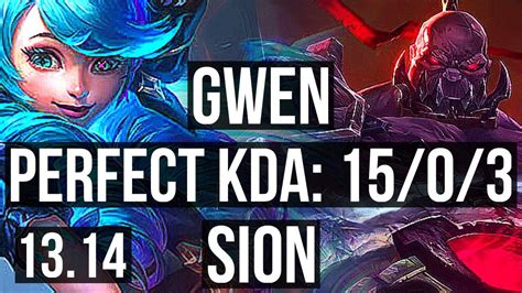 Gwen Vs Sion Top Legendary Solo Kills Rank Gwen Na