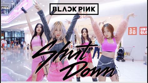 Kpop In Public One Take Blackpink블랙핑크 Shutdown Dance Cover By Dns Crew From Vietnam