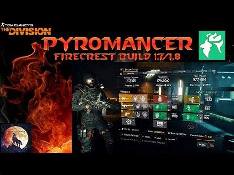 The Division Pyromancer Firecrest Build Best Pve Build