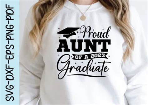 Proud Aunt Of A Graduate Svg Designs Graphics