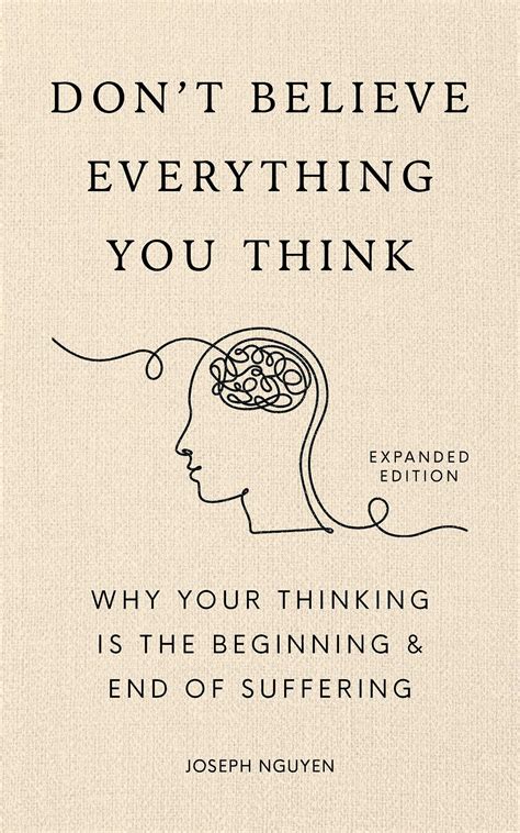 Don T Believe Everything You Think Expanded Edition Book By Joseph