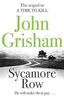 Sycamore Row Jake Brigance By John Grisham