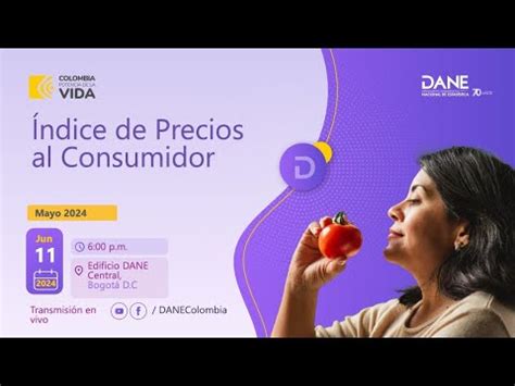 Inflación en Colombia sigue bajando estas son las cifras del Dane El