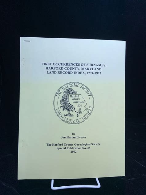 First Occurrences of Surnames, Harford County, Maryland, Land Records