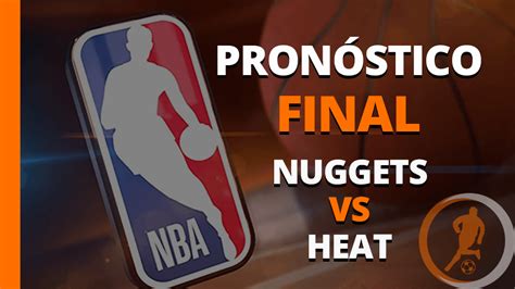 Pronóstico Nuggets vs Heat NBA 2 de junio