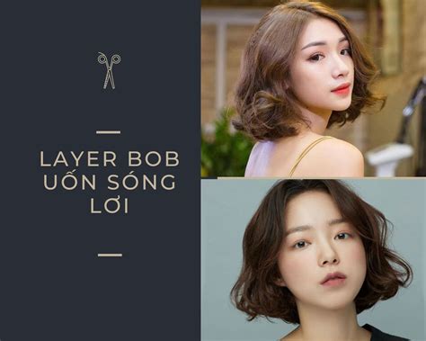 Layer Bob 15 Kiểu đẹp trẻ trung năng động cá tính hot nhất hiện nay
