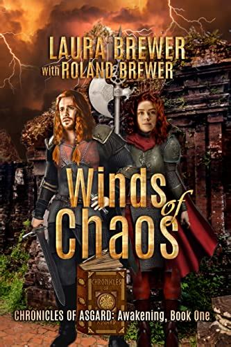 Winds Of Chaos (Chronicles of Asgard: Awakening, #1) by Laura Brewer ...