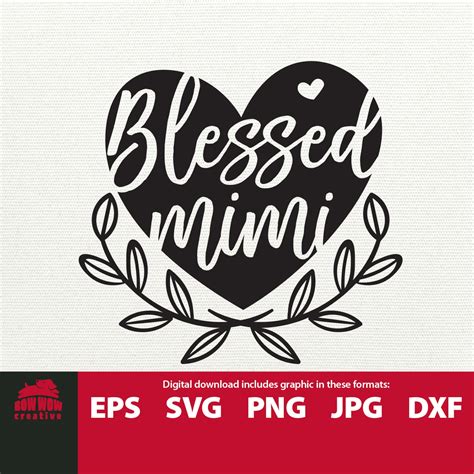 Blessed Mimi Svg Mimi Svg Blessed Mimi Clipart Mimi Quote Svg Etsy