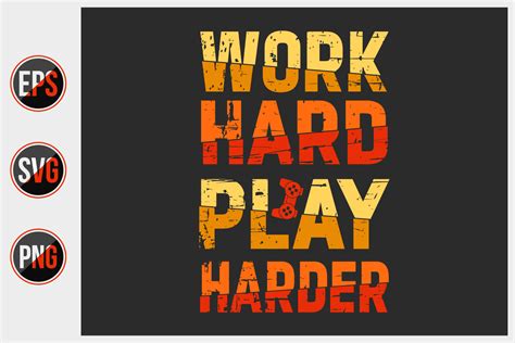 Work Hard Play Harder Gamer T Shirt Afbeelding Door Uniquesvg99