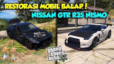 Misi Epic Modif Mobil Balap Nissan Gtr R Nismo Di Gta V Gta Mod