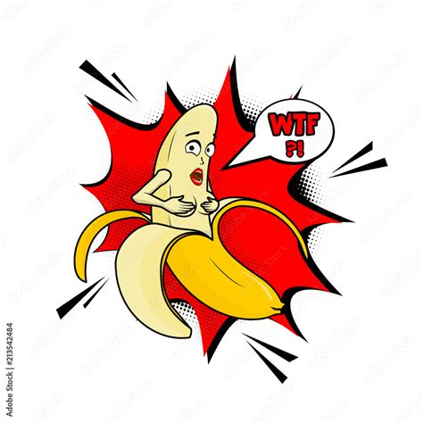 Vector Adult Character Funny Illustration Naked Banan With Boobs And Pop Art Cloud Wtf Banana