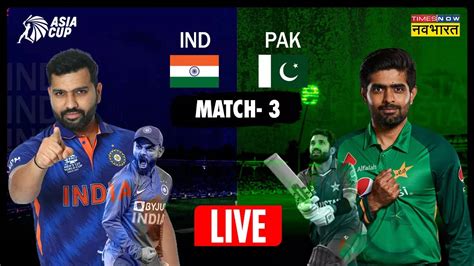 Asia Cup 2023 Ind Vs Pak Cricket Highlights India Vs Pakistan Today