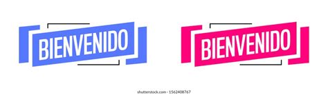 Bienvenidos Images, Stock Photos & Vectors | Shutterstock