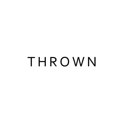 Thrown