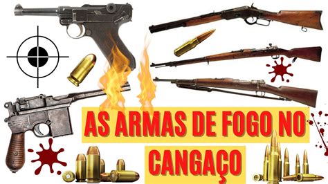 As Armas De Fogo No Canga O Youtube