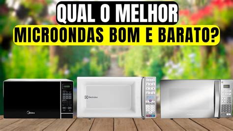 Microondas Barato E Bom - Os 5 Melhores Microondas Bom e Barato de 2024 - YouTube