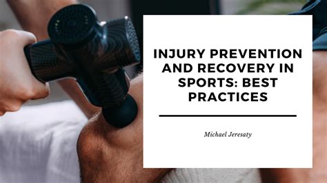 Injury Prevention And Recovery In Sports Best Practices Michael