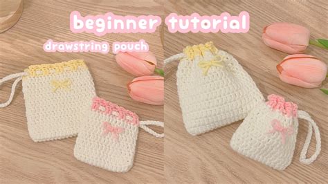 Crochet Drawstring Pouch How To Crochet A Pouch Beginner Crochet