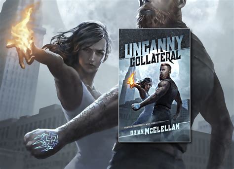 Uncanny Collateral By Brian Mcclellan Spfbo Semi Finalist Review