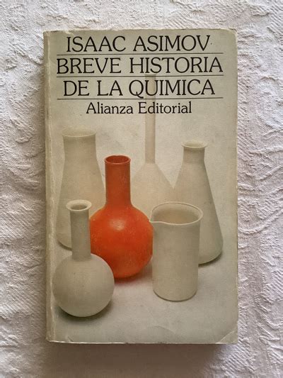 Breve historia de la química Isaac Asimov Libros de segunda mano