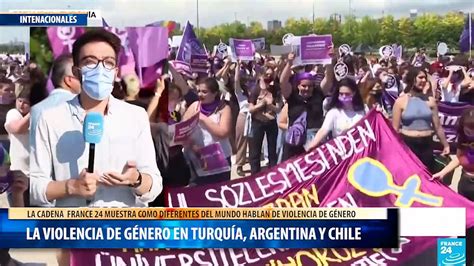 La Violencia De Género En Turquía Argentina Y Chile Vídeo Dailymotion